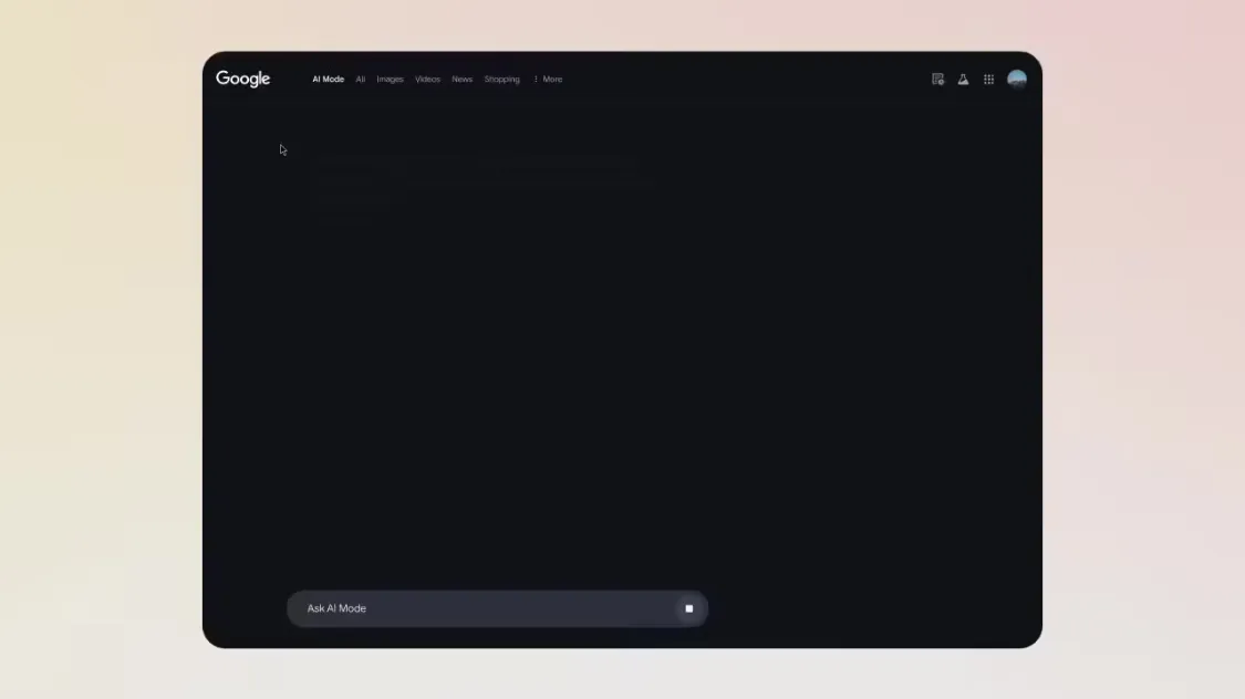 谷歌搜索 AI Mode,聊天式解决难题插图 谷歌搜索 AI Mode,聊天式解决难题插图
